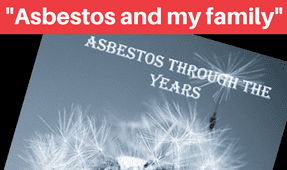 Asbestos and my family